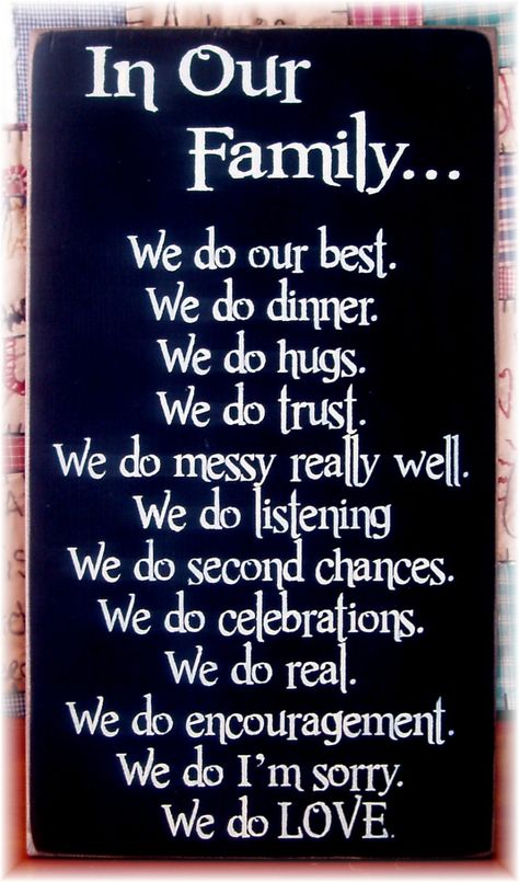 Our Family Quotes, Quotes Family Love, Diy Signage, Family Blessings, Family Motto, Grandparents Quotes, Love Wisdom, Quotes Family, Family Rules