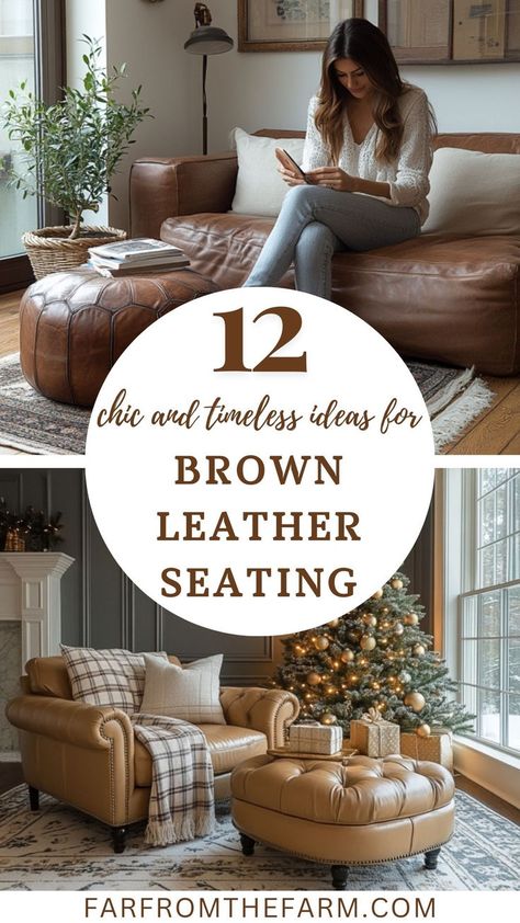 Elegant Brown Leather Seating Tan Leather Furniture, Tan Leather Couch Living Room, Brown Leather Sofa Decor, Tan Leather Sectional, Rustic Leather Sofa, Tufted Leather Couch, Caramel Leather Sofa, Leather Sectional Living Room, Leather Sofa Decor