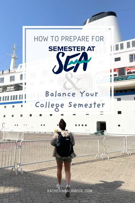 How to Prepare for Semester at Sea AND Balance Your College Semester College Semester, Welcome Video, Semester At Sea, College Planning, Phone Plans, Full Time Job, Trust Me, Places To Travel, Things To Come