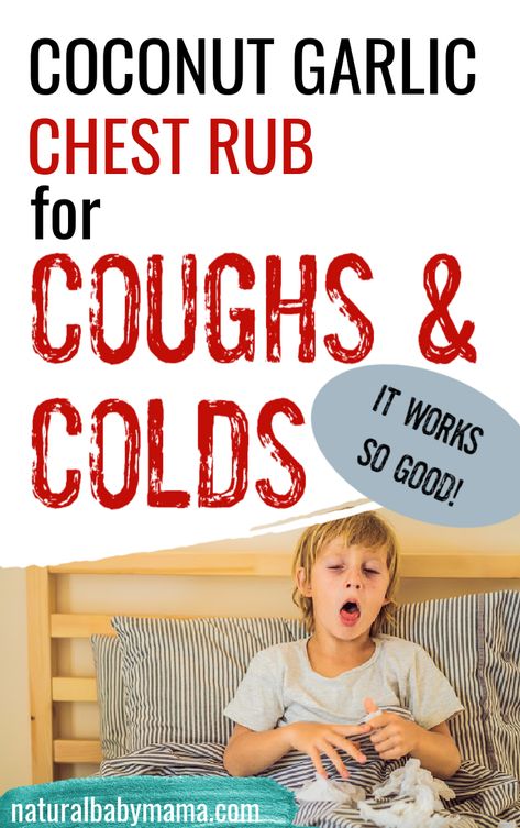 Chest Rub For Cough, Cold Remedies For Infants, Natural Cold Remedies For Kids, Cold Remedies For Toddlers, Cold Remedies For Babies, Cold Remedies For Kids, Remedies For A Cold, Cold Natural Remedies, Natural Remedies For Fever