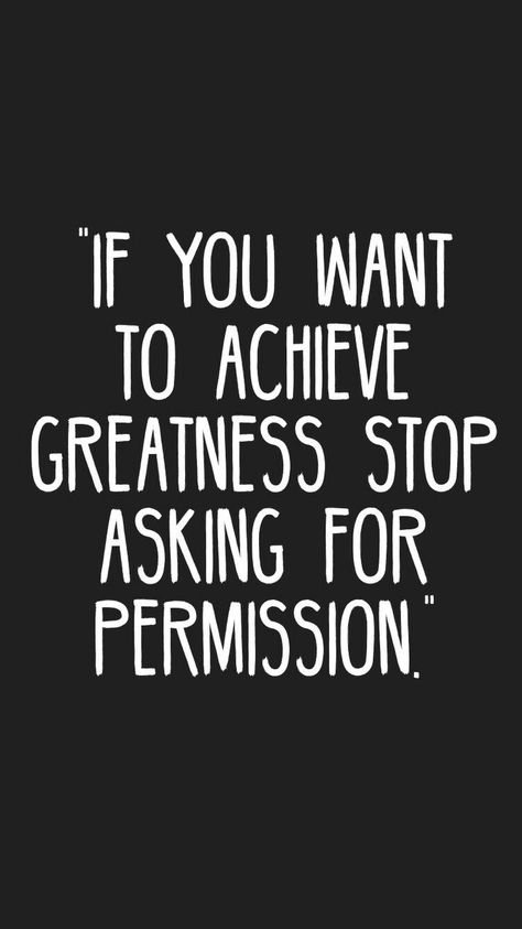 This is so true. Those who go and accomplish amazing things don't wait for someone else's approval. You've got to get started! Do one thing today towards making YOUR dreams your reality. Permission Quotes, Quotes Entrepreneur, Quotes Business, Worth Quotes, Quotes Wisdom, Notable Quotes, Motivation Quote, Entrepreneur Motivation, Entrepreneur Quotes