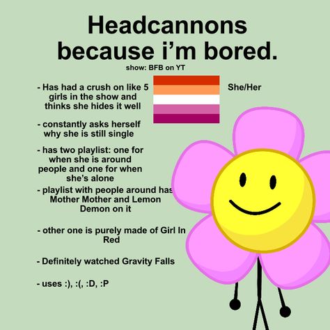 Bfdi Headcannons, Bfb Headcanons, Head Cannons, Lemon Demon, Still Single, Im Bored, Coping Mechanisms, Fb Memes, Having A Crush