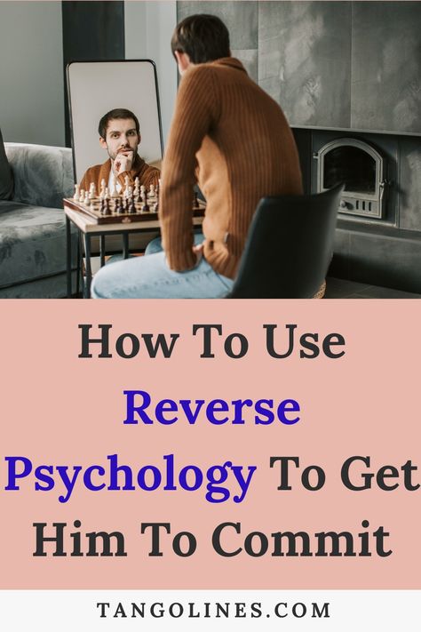 Have you thought of using reverse psychology to get him to commit? This is a persuasion strategy of saying or acting the opposite. Try these reverse psychology tricks on your man, it always works. Reverse Psychology Love, Reverse Phycology, Reverse Psychology Tricks, Controlling Partner, Psychology Tricks, Psychology Love, Cheating Boyfriend, Reverse Psychology, Understanding Men