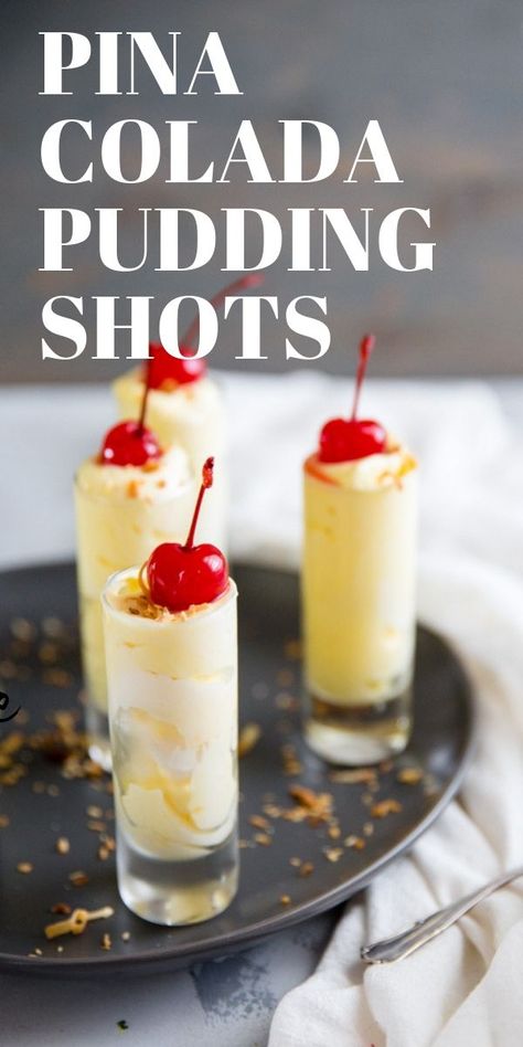 Pina Colada Pudding Shots, Easy Pudding Shots, Pina Colada Pudding, Pudding Shot Recipes, Shot Glass Desserts, Dessert Shooters, Alcoholic Desserts, Dessert Shots, Pudding Shots