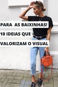 Look Com Mom Jeans, Mom Jeans Look, Look Fashionista, Short Girl Fashion, Looks Jeans, Look Casual Chic, Moda Jeans, Casual Work Outfits, Look Chic