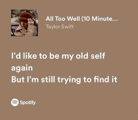 Atw 10 Minute Version, Ts Lyrics Aesthetic, All Too Well Quotes Taylor Swift, All Too Well Quotes, All Too Well Aesthetic Taylor Swift, All To Well Taylor Swift, All To Well Lyrics Taylor Swift, Taylor Swift All To Well Lyrics, Red Lyrics Taylor Swift