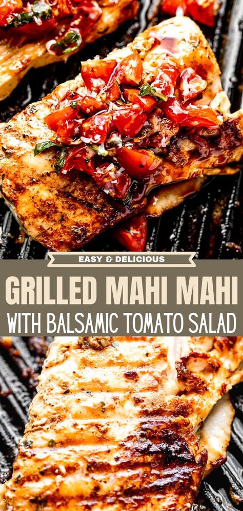 Cooking Mahi Mahi, Mahi Mahi Recipe, Grilled Mahi Mahi, Mahi Mahi Recipes, Grilled Fish Recipes, Fish Dinner Recipes, Tomato Salad Recipes, Food Fish, Diy Pantry