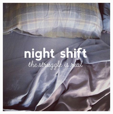 night shift tips for hospital CNAs and nurses Night Shift Quotes, Night Shift Nurse Humor, Night Shift Problems, Duty Quotes, Woe Is Me, Night Shift Humor, Night Duty, Nerdy Nurse, Working Night Shift