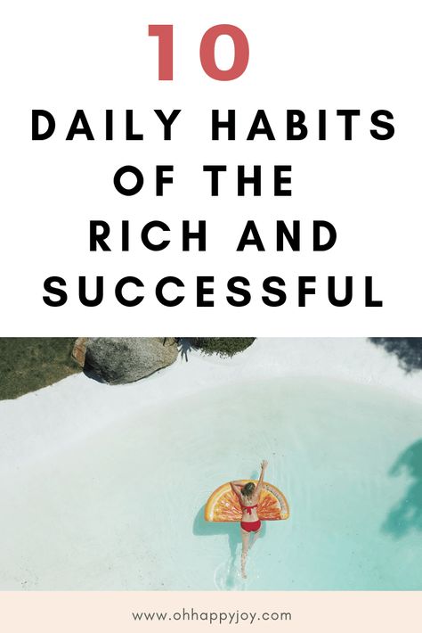 10 daily habits of successful people to learn and live by Daily Habits Of Successful People, Rich And Successful, Creating Healthy Habits, 10 Daily Habits, Habits To Start, Habits Of Successful People, Become Successful, Success Habits, Money Habits