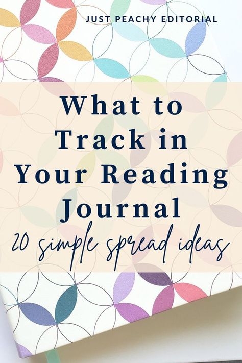 20 Ideas for Your Reading Journal - Simple Spreads & Trackers for Beginners - blog post - Just Peachy Editorial Book Of Lists Journal, Book Tracking Journal Ideas, Agenda Book Ideas, Diy Book Club Journal, Readers Journal Notebook Ideas, Reading Log Ideas Aesthetic, Reading Notes Ideas, How To Start A Book Journal, How To Keep A Reading Journal