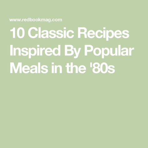 10 Classic Recipes Inspired By Popular Meals in the '80s 80s Recipes, Cocktail Sausage Recipes, Popular Meals, Cocktail Sausages, Seven Layer Dip, Popular Dishes, Fried Steak, Classic Recipes, Tv Dinner