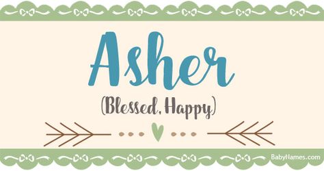 All about the name Asher: Meaning, origin, and popularity of Asher. What does Asher mean? Click for more information about the name Asher and thousands of other baby names. Names Spanish, New Baby Names, Unusual Baby Names, Popular Baby Names, Gender Neutral Names, Name List, Baby Cakes, Female Names, Baby List