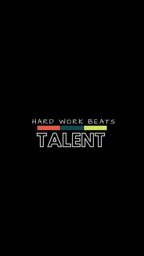 Obsession Beats Talent Wallpaper, Hard Work Beats Talent Wallpaper, Obsession Beats Talent, Hard Work Beats Talent, Cute Inspirational Quotes, Study Motivation Quotes, Talking Quotes, 2024 Vision, Lock Screen