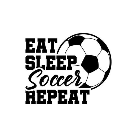 Soccer Tshirt Designs, Soccer Tshirt, Tshirt Design, Eat Sleep, Flat Design, Premium Vector, Graphic Resources, Keep Calm Artwork, Soccer