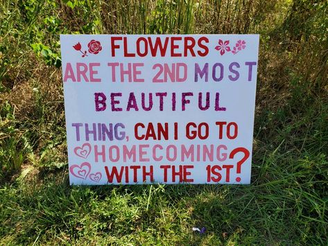 Hoco Sign Ideas For Girlfriend, Ur Obsessed With Flowers Promposal, Hoco Posters With Flowers, Hoco Proposals Ideas Cute Flowers, Hoco Signs Flowers, Flowers Are The 2nd Most Beautiful Thing Promposal, Hoco Proposal With Flowers, Flower Homecoming Proposal, Flower Hoco Proposals Ideas