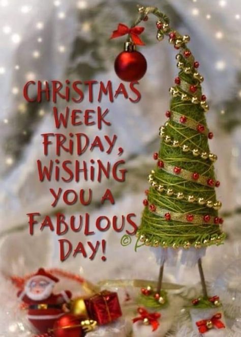 Friday Christmas, Friday Blessings, Friday Quotes, Christmas Pics, Night Greetings, Christmas Week, Good Night Greetings, Winter Birthday, Its Friday Quotes