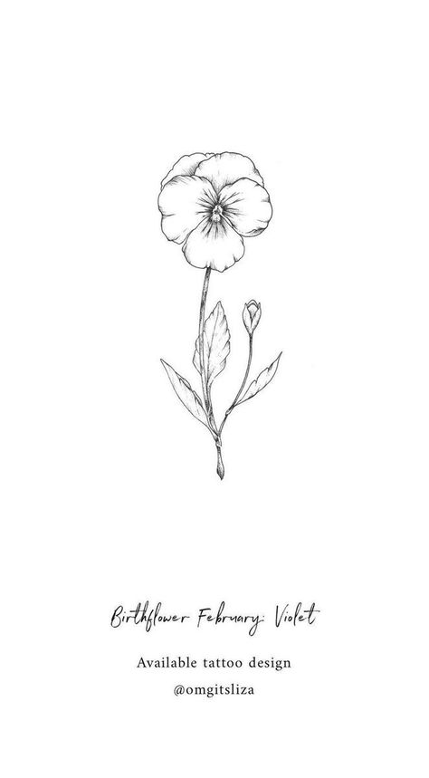 Violet Flower Drawing, Mothers Tattoo, Pansy Tattoo, Violet Flower Tattoos, Cosmos Tattoo, Violet Tattoo, Animal Tattoo Ideas, K Tattoo, Birth Flower Tattoos