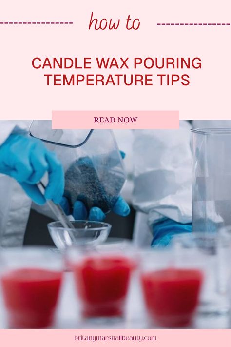 Wondering how hot should candle wax be before you pour it into your mold? It’s crucial for successful candlemaking! Pouring at the right temperature ensures a smooth finish and proper scent distribution. This guide covers everything you need to know about the ideal temperatures - from melting the wax to the perfect pour. Achieving the right consistency and preventing uneven results starts with understanding these temperatures. Get ready to master your candle making with the right techniques today! Wax Melt Making Tips, Soy Wax Candle Temperature, Candle Wax To Scent Ratio, Candle Making Temperatures, Diy Candle Wax Melts, Bueaty Tips, Candle Making Fragrance, Paraffin Wax Candles, Gel Candles