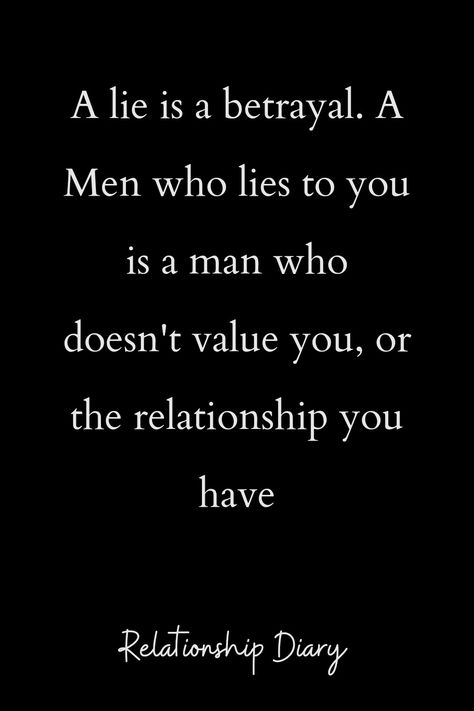 #relationshipadvice #dontlie #couplethings #lovequotes #relationshipquotes Quotes On Lies Relationships, Lying Men Quotes, Relationship Lies Quotes, Lie To Me Quotes, Men Are Liars, Manipulative Men, Lies Hurt, Lies Relationship, Good Man Quotes