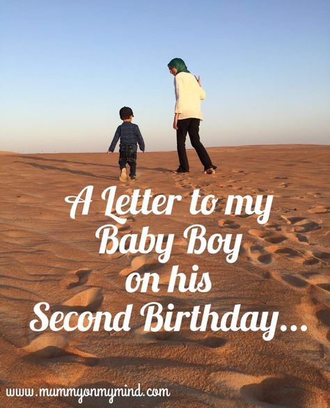 It's Baby Z's birthday weekend! Here's the letter I wrote to him this year, on his Second Birthday! http://www.mummyonmymind.com/letter-baby-boy-second-birthday/ Quotes For 2nd Birthday, 2 Year Birthday Quotes, 2nd Birthday Message To Son, Two Year Old Quotes Birthday, Baby 2nd Birthday Ideas Boy, 2nd Birthday Caption, Happy Second Birthday Boy, Two Year Old Quotes, Birthday Wishes For 2 Year Baby Boy