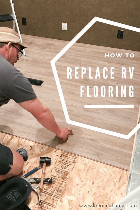 Replacing That Old Carpet - KREATING HOMES Rv Flooring, Camper Flooring, Camper Trailer Remodel, Diy Camper Remodel, Rv Makeover, Diy Rv, Travel Trailer Remodel, Rv Hacks, Camping Destinations