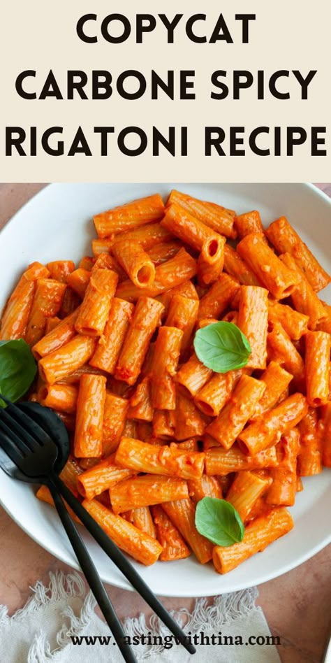 Carbone Spicy Rigatoni, Rigatoni Pasta Recipes, Spicy Pasta Sauce, Spicy Rigatoni, Spicy Pasta Recipes, Rigatoni Recipe, Spicy Chili Recipe, Sausage Rigatoni, Rigatoni Recipes