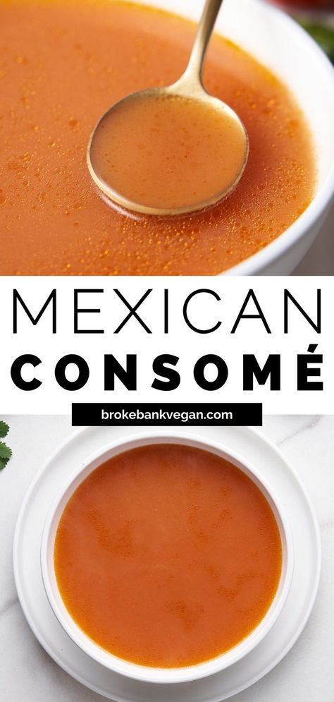 This Mexican consomé recipe comes together perfectly with the fresh flavors of tomatoes, garlic, onion, and spicy chiles. Use it as a base for soup, to drizzle on your tacos, and so much more. #consome #broth #stock1m Cheese Based Soups, Tomato Broth Recipe, Mexican Broth Soup, Consome Recipes, Consomme Soup, Clean Soup, Consomme Recipe, Quick Tomato Soup, Vegan Breakfast Casserole