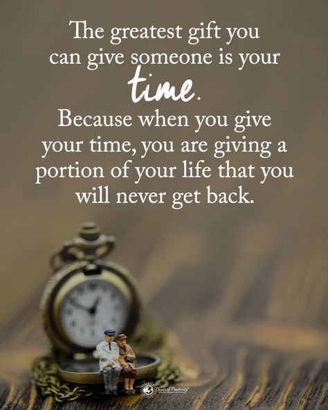 Power of Positivity on Instagram: “TAG someone who needs to read this.  The greatest gift you can give someone is your time. Because when you give your time, you are giving a…” Kind Heart Quotes, Bubble Quotes, The Greatest Gift, Zodiac Sign Traits, Precious Gift, Special Quotes, Power Of Positivity, Advice Quotes, Personal Quotes