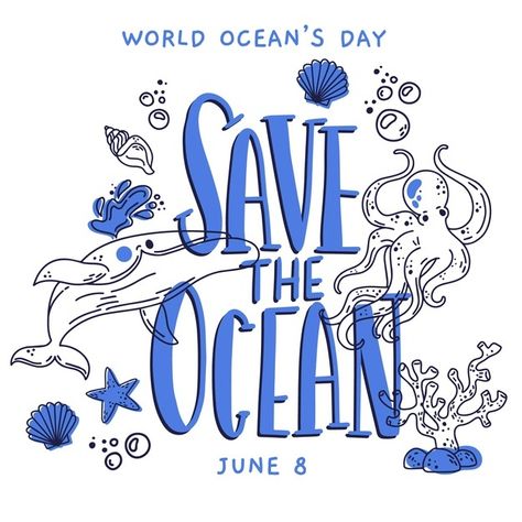 Drawn world oceans day illustration theme Free Vector Ocean World Art, Underwater World Illustration, Ocean Typography, Illustration Theme, Ocean Logo, Marine Poster, World Ocean Day, First Lego League, World Oceans Day