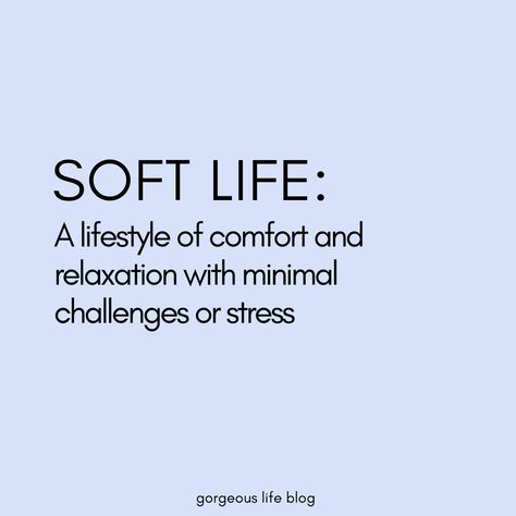 Soft Life Meaning, Soft Lifestyle Aesthetic, Soft Life Black Woman Quotes, Soft Classy Aesthetic, Feminine Soft Aesthetic, Soft Life Definition, Soft Life Tips, Soft Life Vision Board, My Dream Life Aesthetic