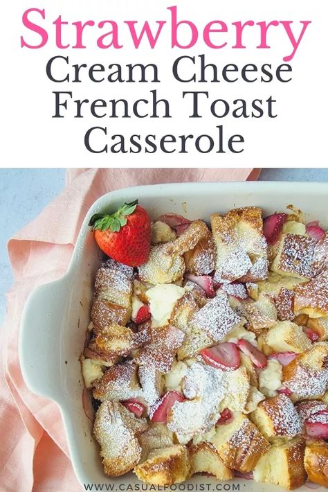 When it comes to making breakfast for a large group of people you can’t do much better than a french toast casserole. Prepare everything the night before, let it hang out in the fridge, pop it in the oven in the morning and serve; brunch doesn’t get much easier than that. Add in a bunch of sweet, juicy strawberries and creamy pearls of cream cheese and french toast goes from good to spectacular. Equal parts elevated and homey this Make Ahead Strawberry Cream Cheese French T… Strawberry Stuffed French Toast Casserole, Strawberries And Cream French Toast Casserole, Berry French Toast Casserole With Cream Cheese, Overnight Strawberry Croissant French Toast, Baked French Toast Recipe Overnight, Overnight Strawberry French Toast Bake, French Toast Bake With Fruit, Baked Cream Cheese French Toast Casserole, Strawberry Cream Cheese French Toast Casserole