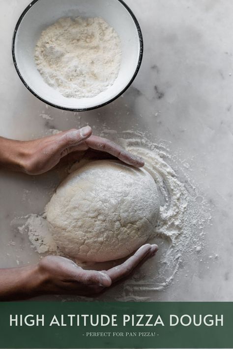 High Altitude Pizza Dough, High Altitude Pizza Dough Recipe, High Altitude Baking Recipes, Fast Pizza Dough, Sweet Pizza, Sicilian Pizza, Sourdough Pizza Crust, High Altitude Baking, Pizza Dough Recipe Easy