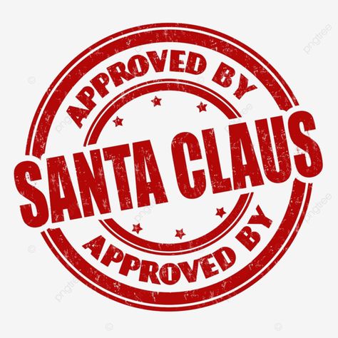 Santa Claus Background, Approved Stamp, Background Label, Santa Stamp, Christmas Labels, Christmas Gift Card, Christmas Stamps, Png Christmas, Shelf Ideas