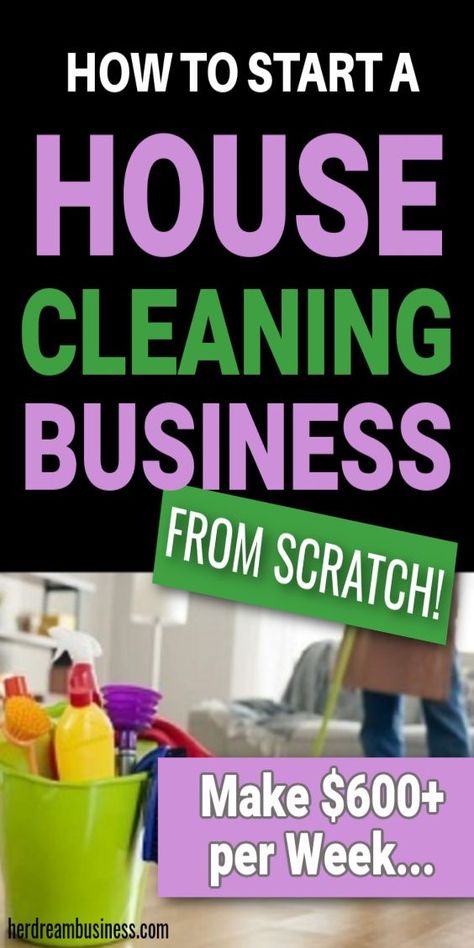 How To Start a House Cleaning Business From Scratch Cleaning Business Checklist, Starting A Cleaning Business, Start A Cleaning Business, Housekeeping Business, House Cleaning Business, Business Cleaning Services, Basic Business Plan, Household Cleaning Schedule, Cleaning Calendar