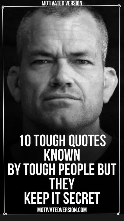 10 Tough Quotes Known By Tough People But They Keep It Secret Smart People Quotes, All About Me Quotes, Tough Quotes, Giant People, Tough Quote, Self Help Skills, Bike Quotes, Dad Advice, Appreciate Life Quotes