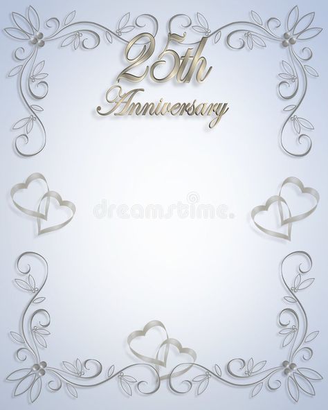 25th Wedding Anniversary invitation stock illustration 25th Wedding Anniversary Wishes, 25th Wedding Anniversary Invitations, Happy 25th Anniversary, Anniversary Invitation, Silver Wedding Invitations, Wedding Anniversary Wishes, Silver Wedding Anniversary, Space Illustration, Invitation Background