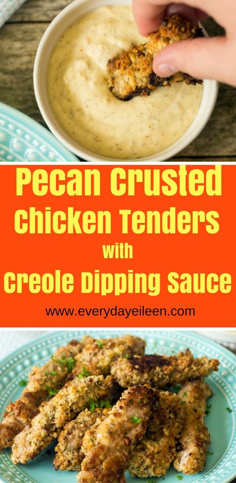 Chicken Tenders Sauce, Multicultural Recipes, Baking Chicken, Pecan Crusted Chicken, Creole Sauce, Crusted Chicken Tenders, Chicory Recipe, Pecan Chicken, Buttermilk Chicken