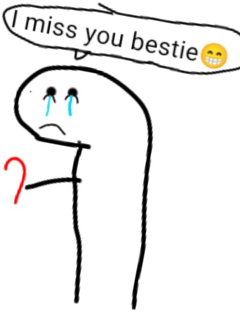 Pls used this Miss U Bestie, Besties Forever, Miss U, Missing U, I Miss U, Random Memes, I Miss You, I Missed, Miss You