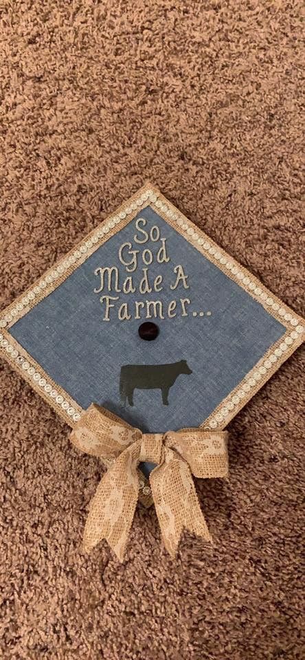 So god made a farmer Ag Graduation Cap Ideas, Agriculture Graduation Cap Ideas, Ag Graduation Cap, Grad Cap Ideas Western, Agriculture Graduation Cap, Western Graduation Cap Designs, Western Grad Party Ideas, Graduation Cap Designs Country, Ffa Graduation Cap