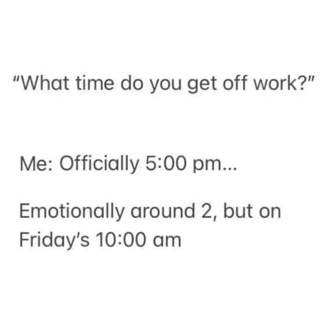 Friday Work Meme, Friday Humor Work, Work Puns, Black Friday Funny, Friday Meme, Get Off Work, Work Quotes Funny, Education Humor, Geek Life