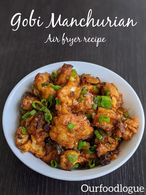 Gobi Manchurian in Air Fryer Manchurian Recipe Vegetarian, Best Easy Banana Bread, Air Fryer Recipes Indian, Gobi Manchurian, Manchurian Recipe, Air Fryer Recipes Vegetarian, Air Fryer Recipe, Easy Banana Bread Recipe, Savory Chicken