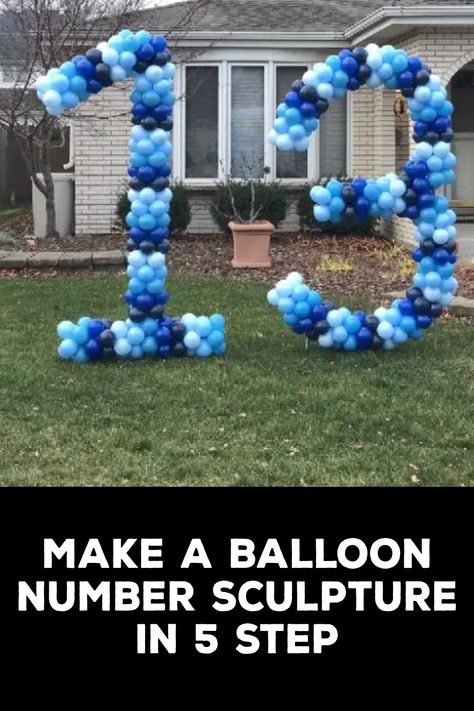 How to Make a Balloon Number Sculpture Balloon Numbers Diy Tutorials, Diy Balloon Numbers, Diy Number Balloon Sculpture, Balloon Number Display, Balloon Letters Diy, Balloon Numbers, How To Make Letters, How To Make Balloon, Giant Letters