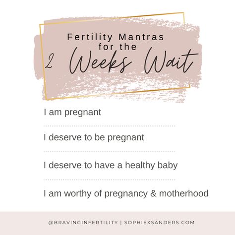 2 Week Wait | 2 Weeks Wait | fertility tips | fertility mantra | fertility affirmation Positive Quotes For Trying To Conceive, Fertility Quotes Positive, Positive Fertility Quotes Inspiration, Fertility Inspiration Quotes, Fertility Motivation Quotes, Fertility Mantra Daily Affirmations, Affirmation For Getting Pregnant, Biblical Fertility Affirmations, Two Week Wait Quotes