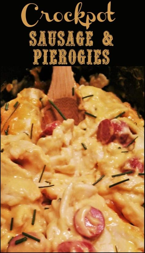 Crockpot Perogie And Kielbasa, Rope Sausage Recipes Crock Pot, Polish Sausage And Pierogies, Pierogies And Sausage, Kielbasa Crockpot, Pierogies And Kielbasa, Pierogi Recipes, Sausage Slow Cooker, Crockpot Sausage