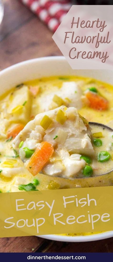 Fish Soup is an easy comforting soup recipe that you can make in just 30 minutes with cod, potatoes, peas, leeks, and creamy seafood broth. Fish Recipes Soup, Fish Bisque Soup Recipes, Creamy Fish Soup Recipe, Best Fish Soup Recipe, Easy Seafood Soup, Cod Fish Soup Recipes, Norwegian Fish Soup, Halibut Soup Recipes, Creamy Fish Soup