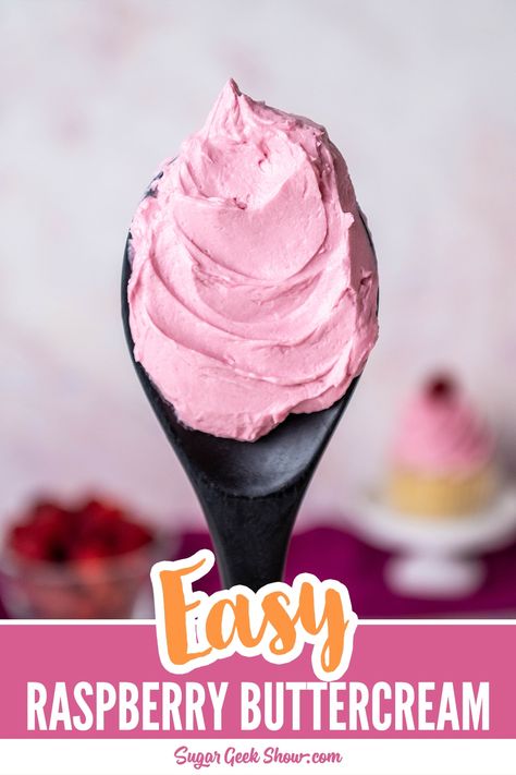 The BEST Raspberry Buttercream Frosting – Sugar Geek Show Raspberry Cake Frosting, Stacking Cakes, Whipped Buttercream Frosting, Buttermilk Frosting, Raspberry Whip, Raspberry Buttercream Frosting, Whipped Buttercream, Sugar Geek, Raspberry Frosting