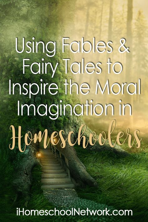 Using Fables and Fairy Tales to Inspire the Moral Imagination in Homeschoolers • iHomeschool Network Improve Reading Comprehension, Good Morals, Fairy Stories, Family Devotions, Good Traits, Read Aloud Books, Grimm Fairy Tales, Story Elements, Homeschool Lesson