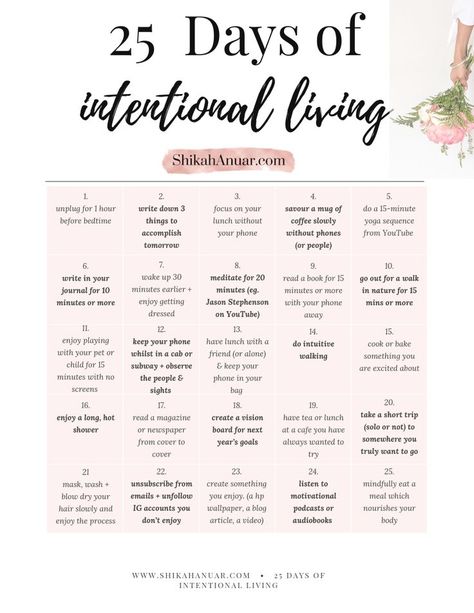 Want a more intentional life but not sure where to start? You can begin with these habits to jumpstart your intentional living + create a meaningful life today. If you want a shortcut, you can download this 25 Days of Intentional Living printable for ideas + inspiration to start! #intentionalliving #mentalhealth #selflovequotes #selfcaretips #selfcareideas #slowliving #printables #plannerlove Living A Spiritual Life, How To Create The Life You Want, How To Live With Intention, Creating The Life You Want, Live Your Life Aesthetic, Living Intentionally Quotes, Mindful Living Aesthetic, Holistic Living Aesthetic, Living Best Life Aesthetic