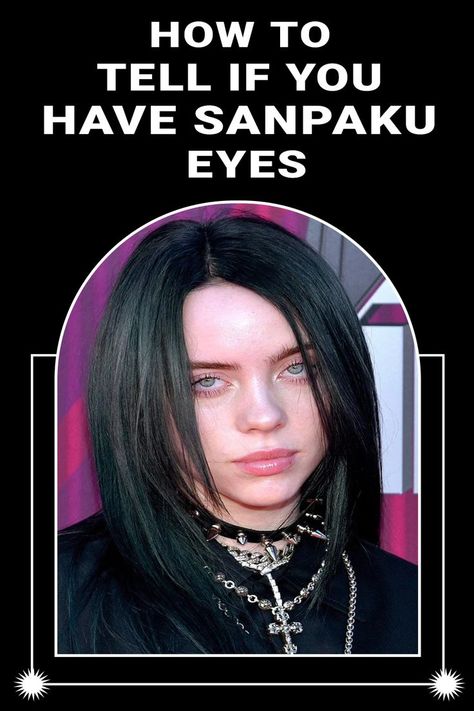 How To Tell If You Have Sanpaku Eyes Sanpaku Eyes, Destiny, To Tell, Reading, Signs