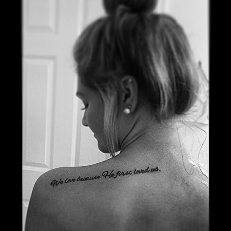 First tattoo.  "We love because He first loved us." 1 John 4:19 John 8:32 Tattoo, 1 John 4 19 Tattoo, We Love Because He First Loved Us Tattoo, He Would Love First Tattoo, He Loved Me First Tattoo, Tatts Ideas, Grace Tattoos, Dainty Tattoo, Pretty Tattoo